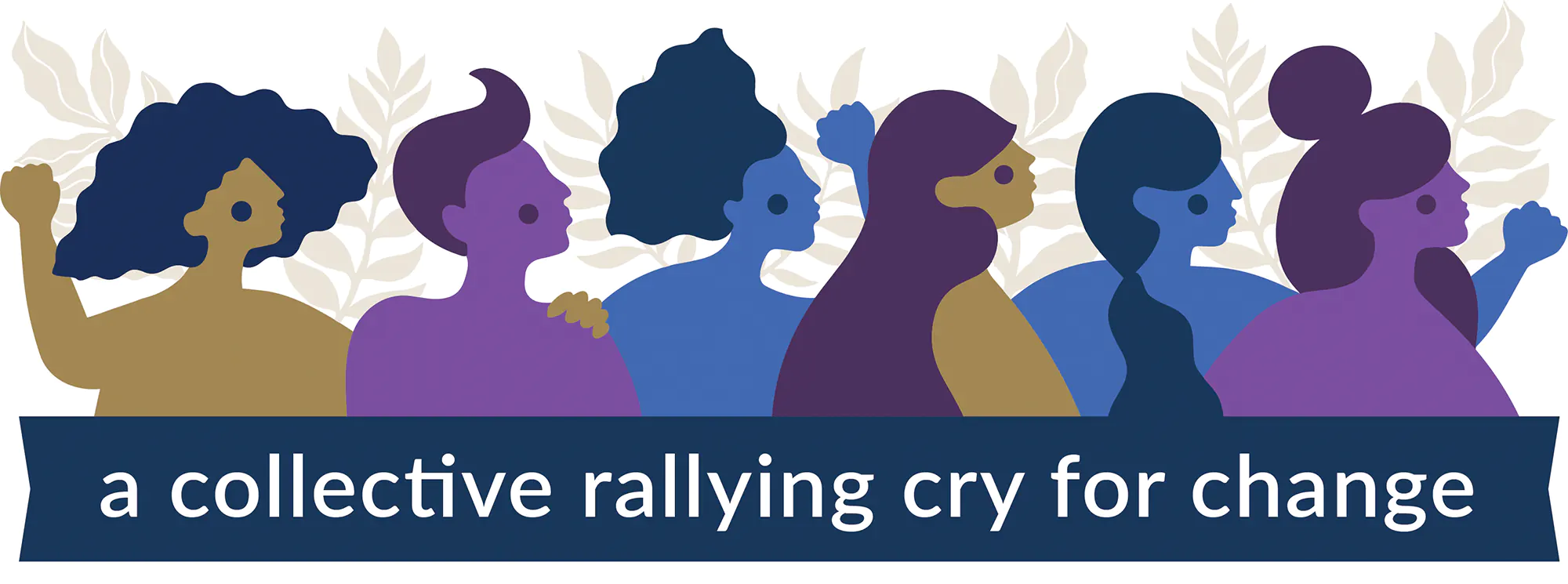 Banner of colourful illustrated people and text: a collective rallying cry for change
