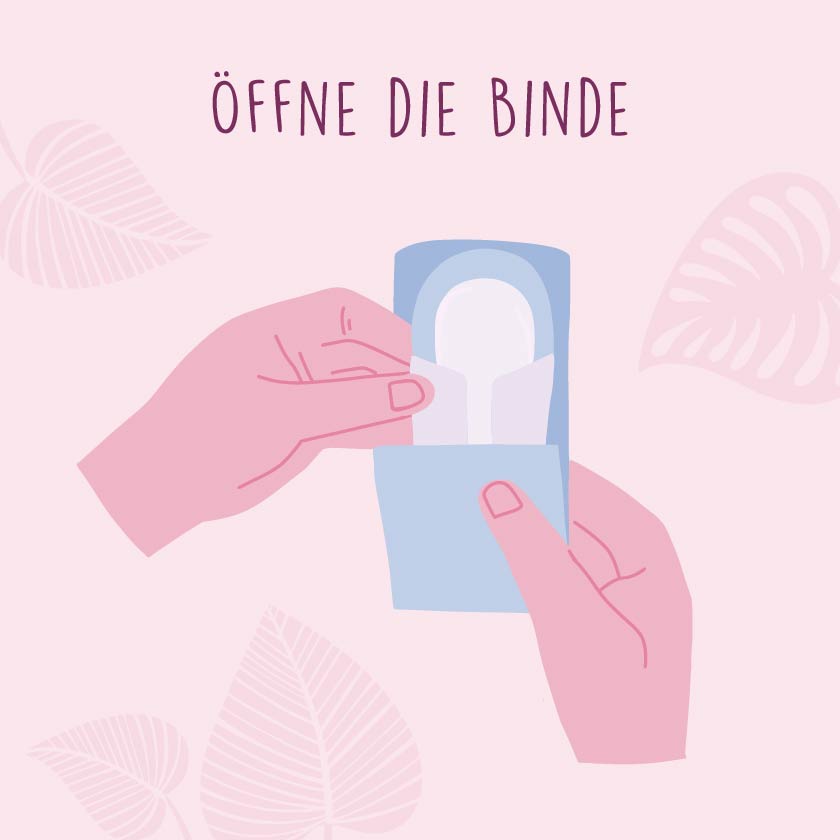 Öffne die Binde